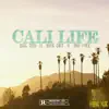 Bigg Tiny - Cali Life (feat. Yung Dirt & Jah Free) - Single